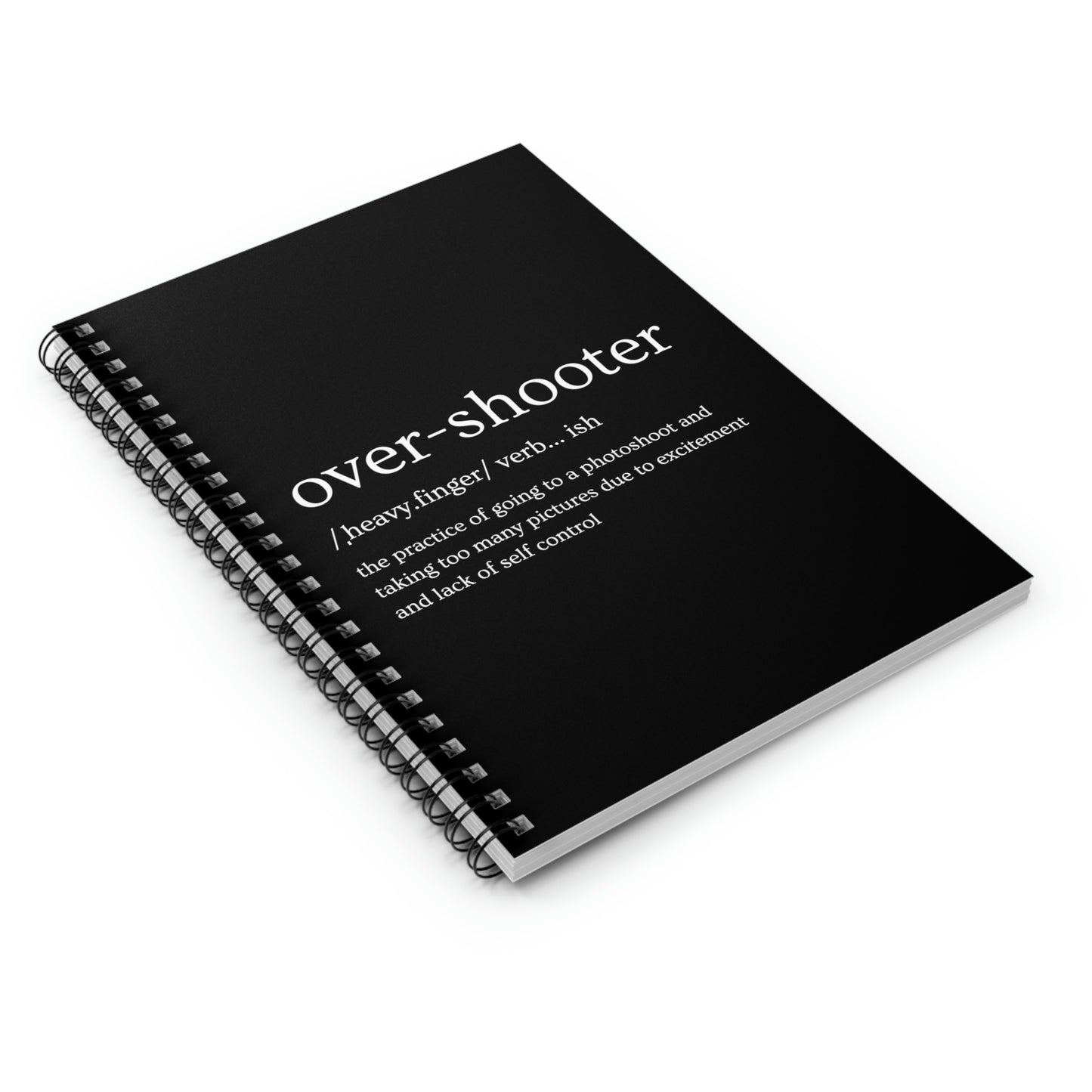 Over Shooter Photographer Spiral Notebook - Ruled Line