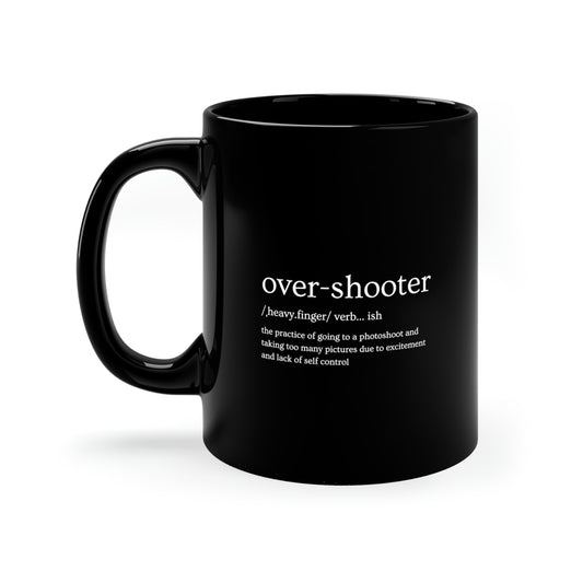 Over Shooter Photography 11oz Black Mug